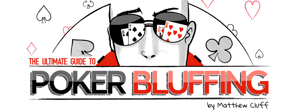 LA GUIDA DEFINITIVA AL BLUFF