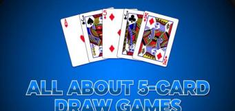 Le regole del 5 Card Draw – La guida perfetta
