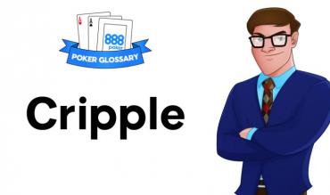 Cosa significa cripple nel poker?