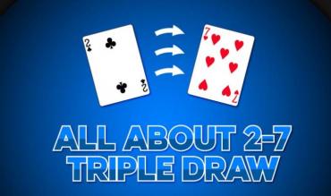 Tutto ciò che devi sapere sul 2-7 Triple Draw