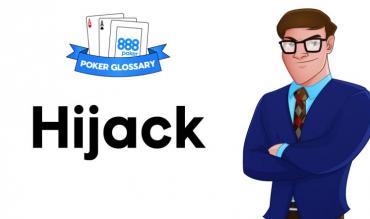 Cos’è l’hijack nel poker?