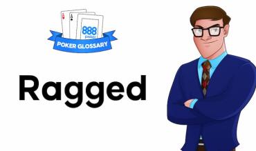 ragged poker